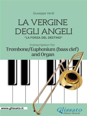 cover image of La Vergine degli Angeli--Trombone or Euphonium (B.C.)and Organ